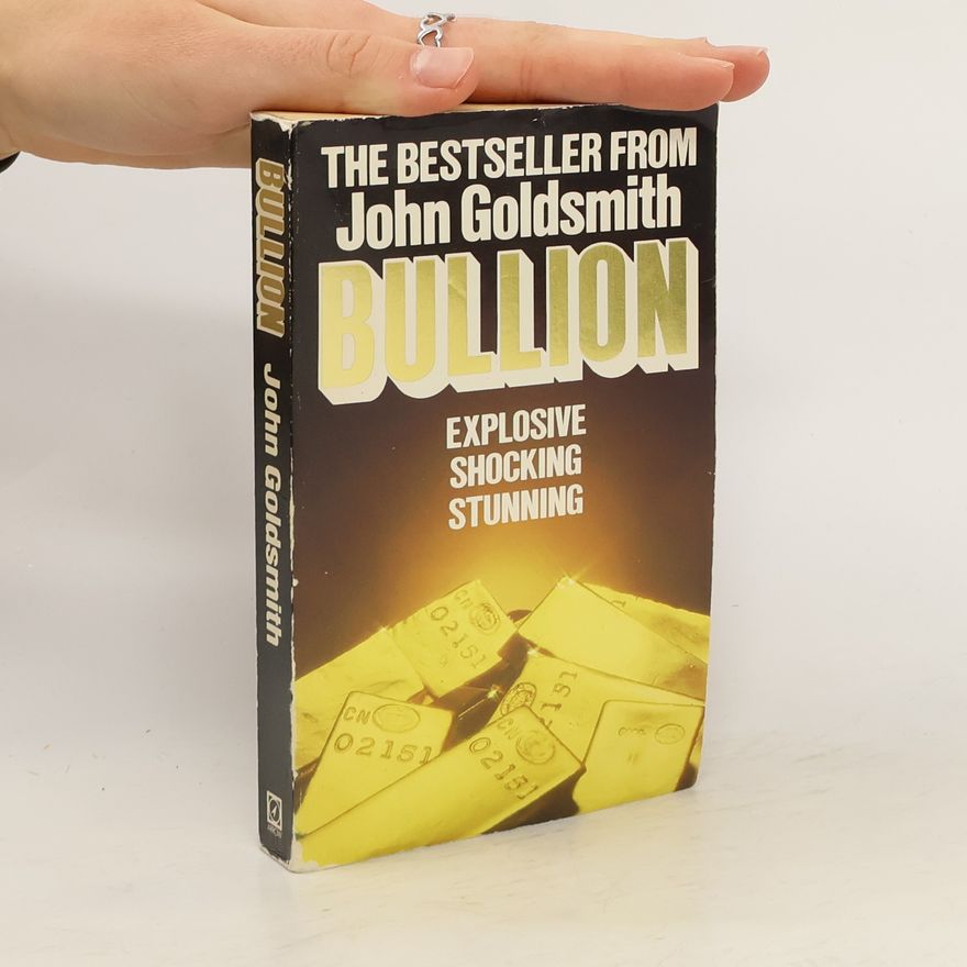 John Goldsmith Bullion