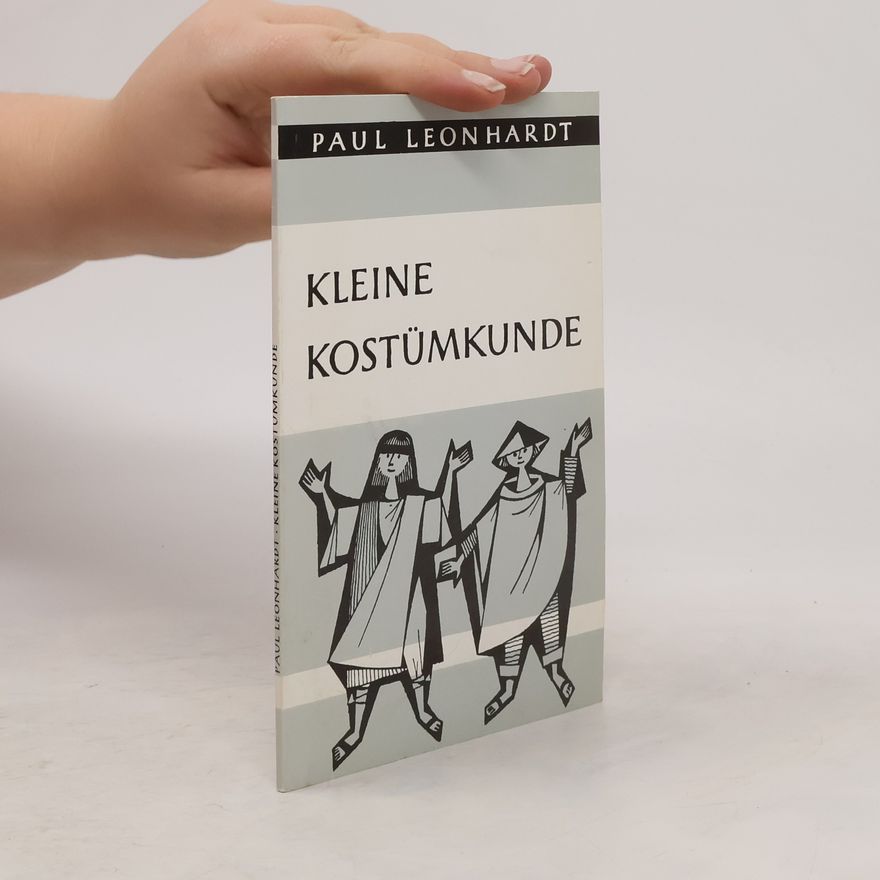 Paul Leonhardt Kleine Kostümkunde
