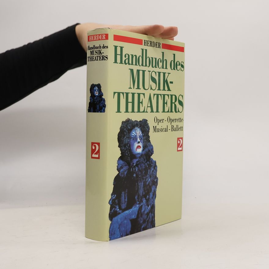 Christian Scholz Handbuch des Musiktheaters 2