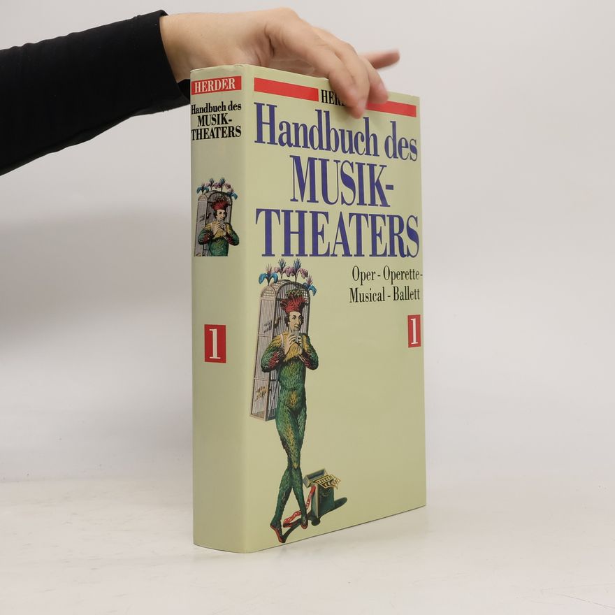 Renate Wagner-Rieger Handbuch des Musiktheaters