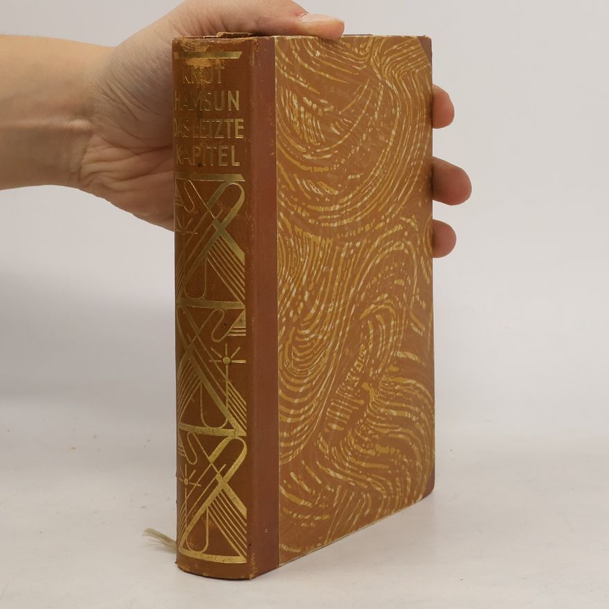 Knut Hamsun Das letzte Kapitel