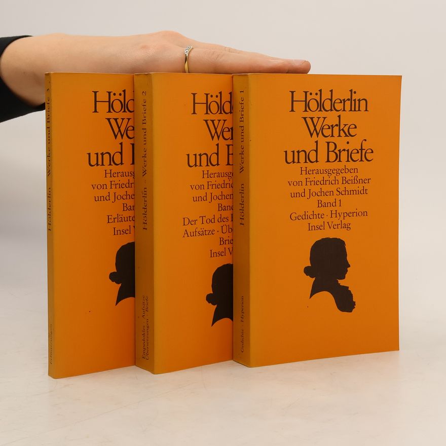 Jochen Schmidt Hölderlin Werke und Briefe. Band 1-3