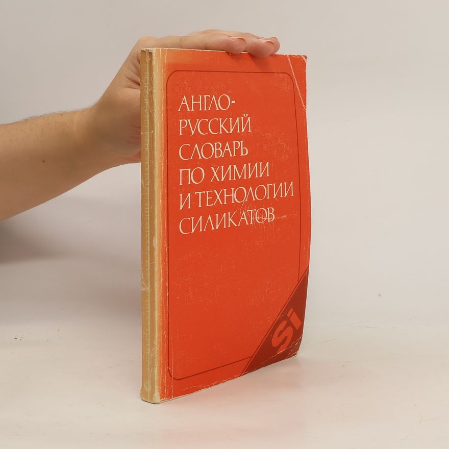 Kolektiv autorů Англо-русский словарь по химии и технологии силикатов