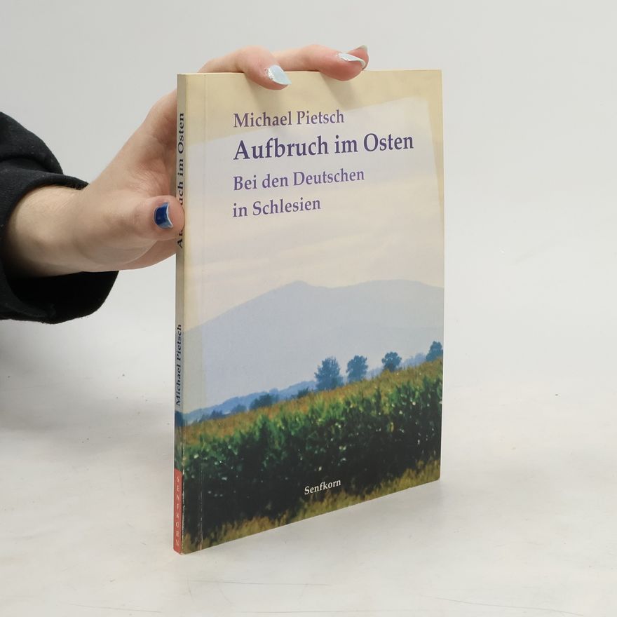 Michael Pietsch Aufbruch im Osten