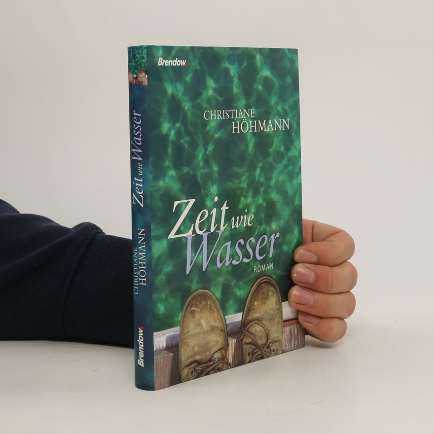 Christiane Höhmann Zeit wie Wasser