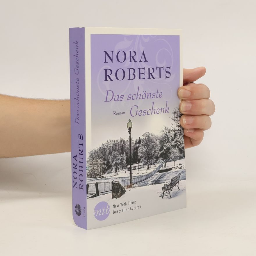 Nora Roberts Das schönste Geschenk