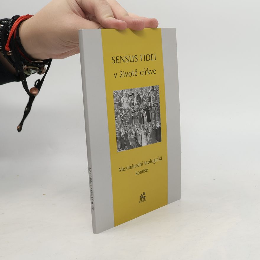 Autorenkollektiv Sensus fidei v životě církve