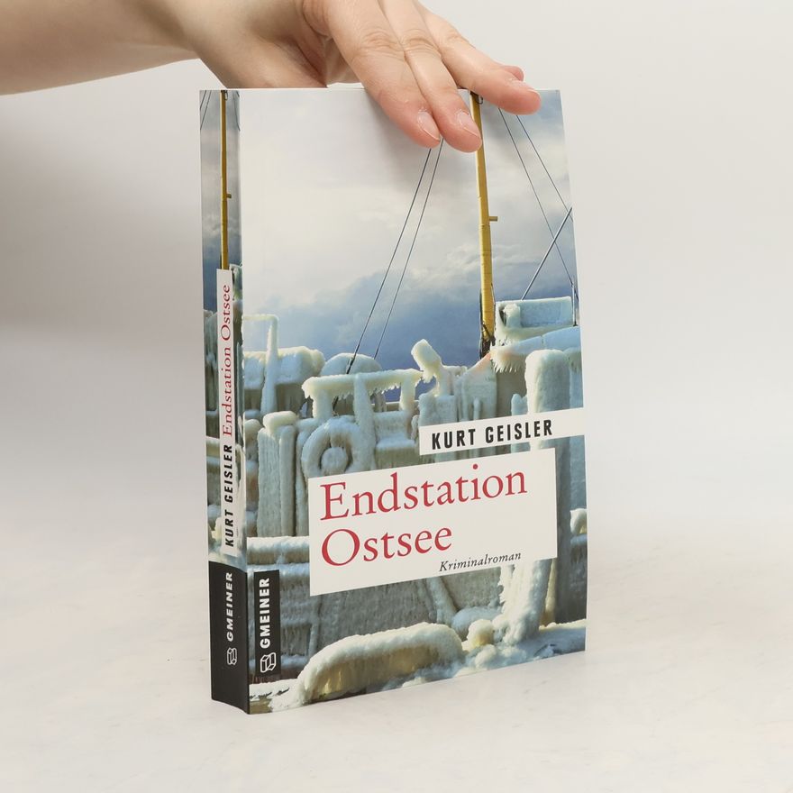 Kurt Geisler Endstation Ostsee