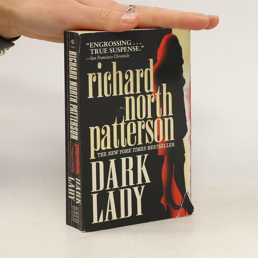 Richard North Patterson Dark Lady