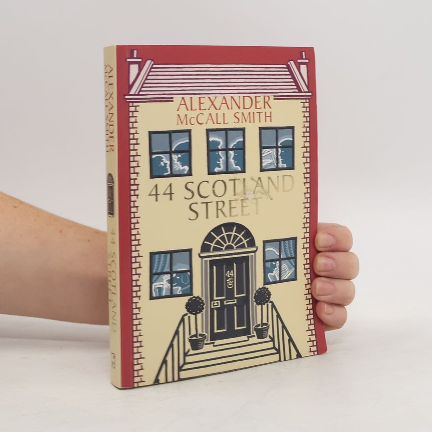 Alexander McCall Smith 44 Scotland Street