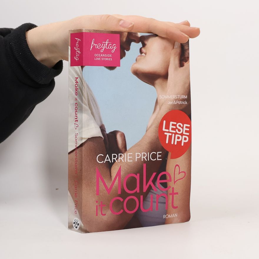 Carrie Price Oceanside Love Stories: Make It Count - Sommersturm
