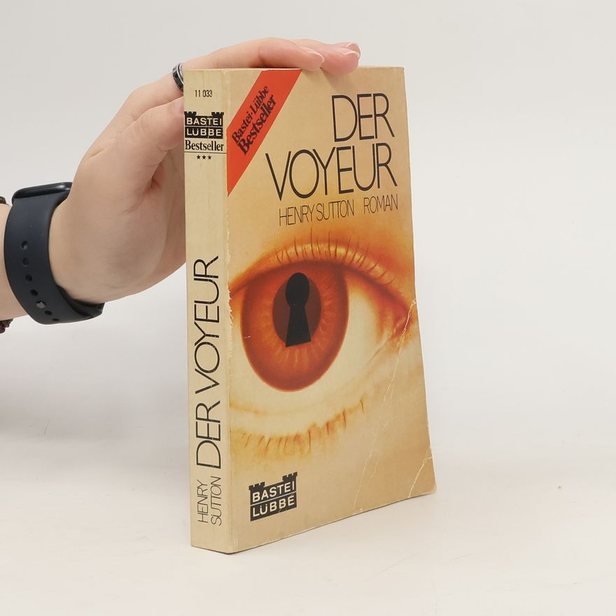 Henry Sutton Der Voyeur