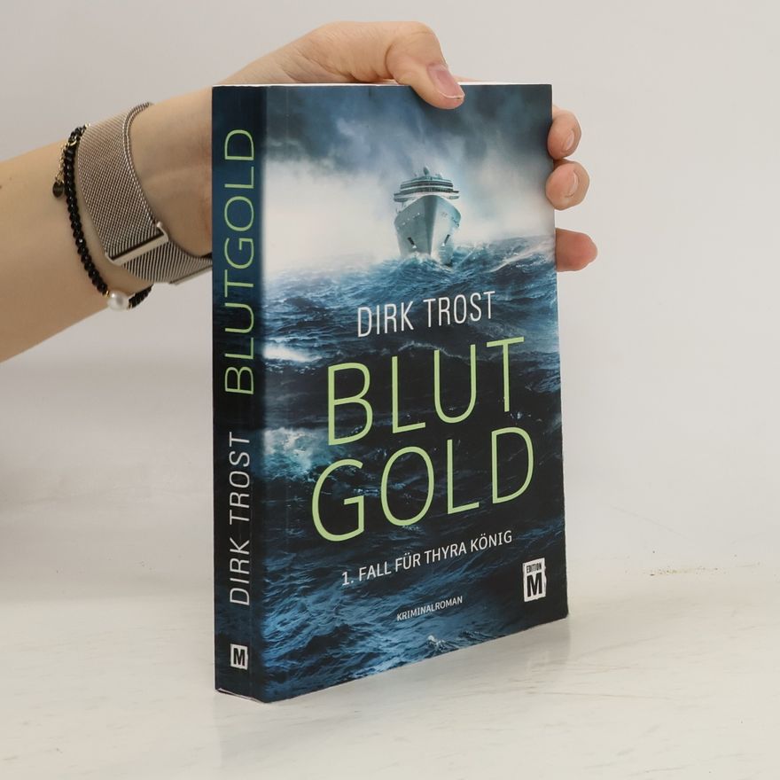 Dirk Trost Blutgold