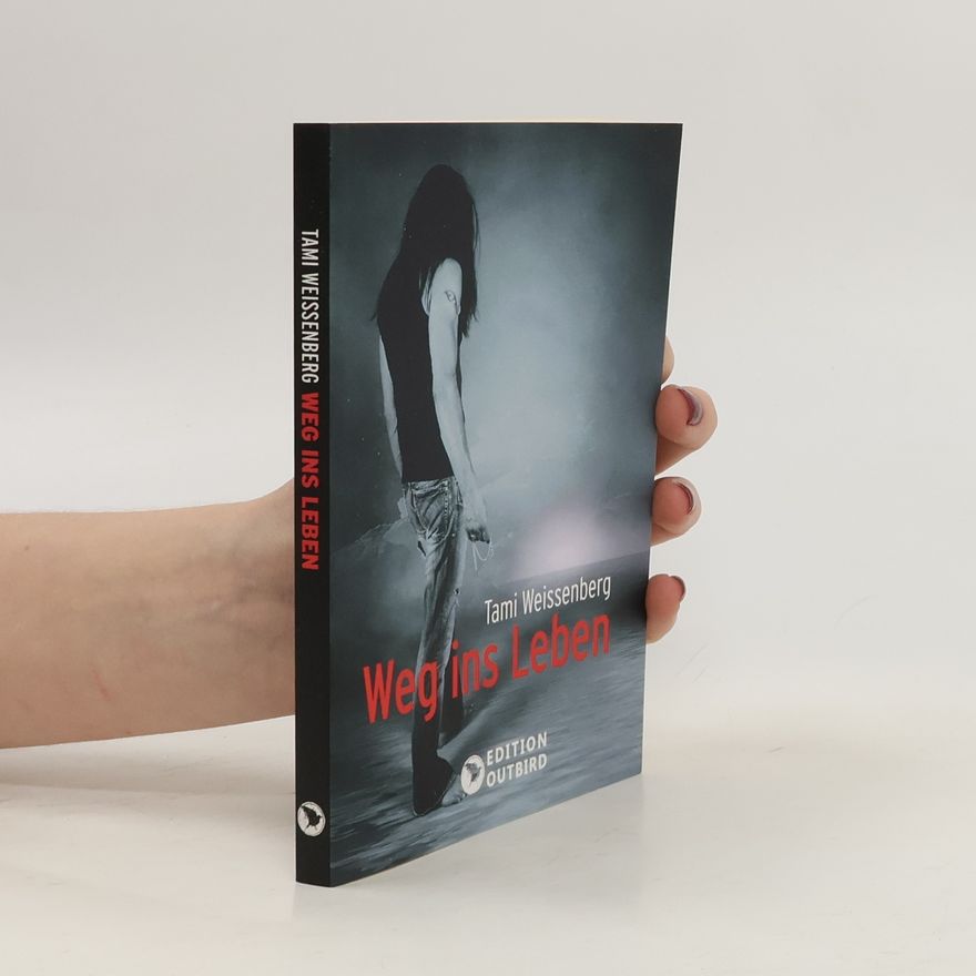 Tami Weissenberg Weg ins Leben