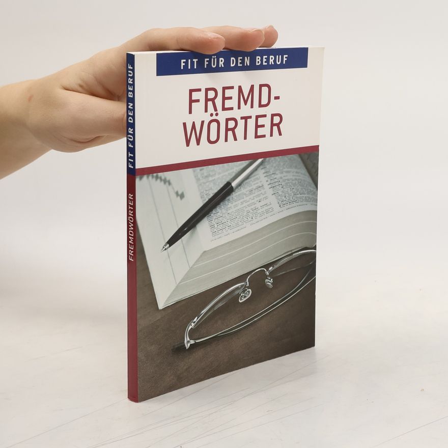 Christian Dünisch Fit für den Beruf. Fremdwörter