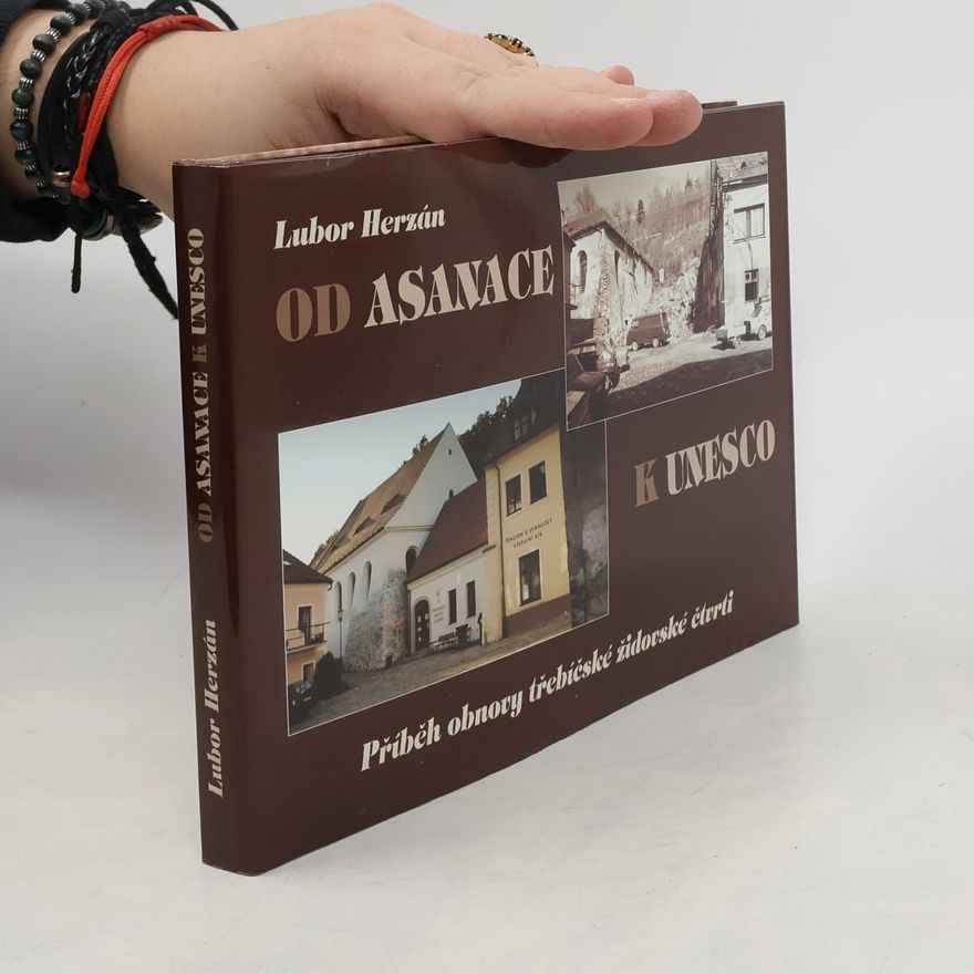 Lubor Herzán Od asanace k unesco