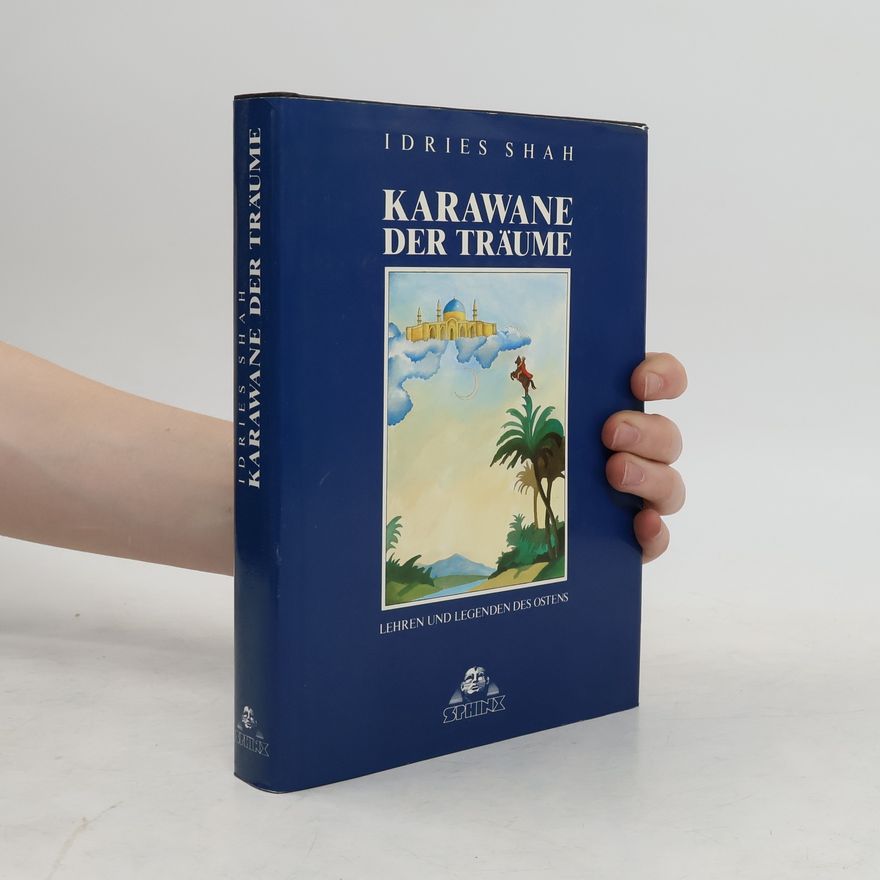 Idries Shah Karawane der Träume