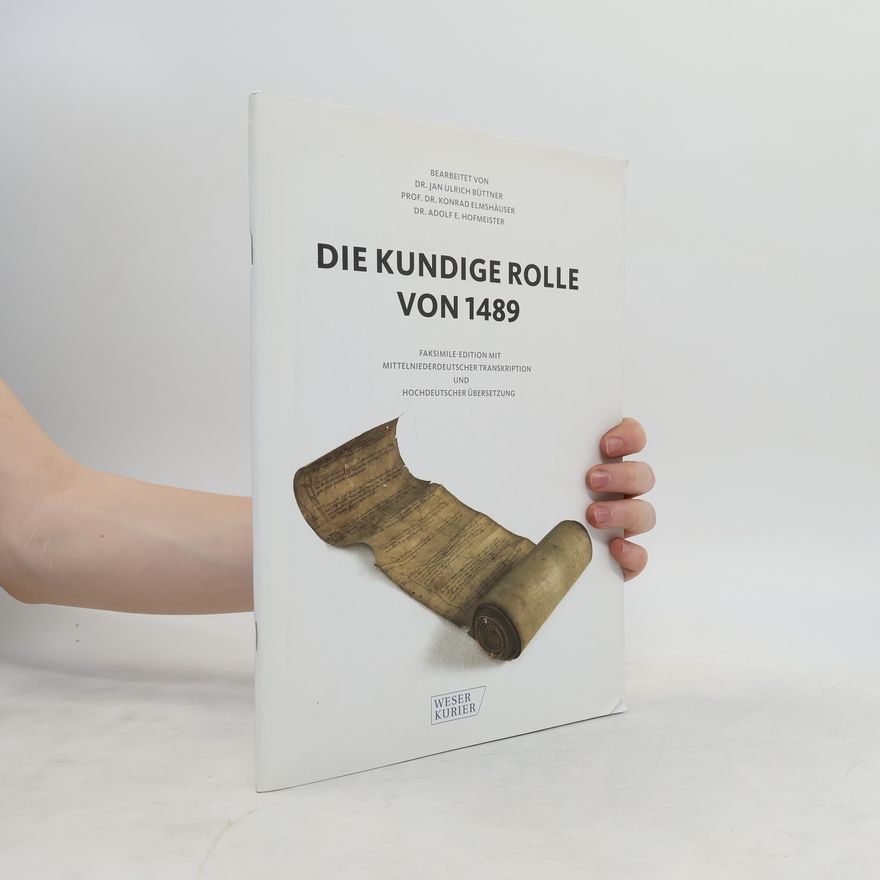 Jan Ulrich Büttner Die kundige Rolle von 1489
