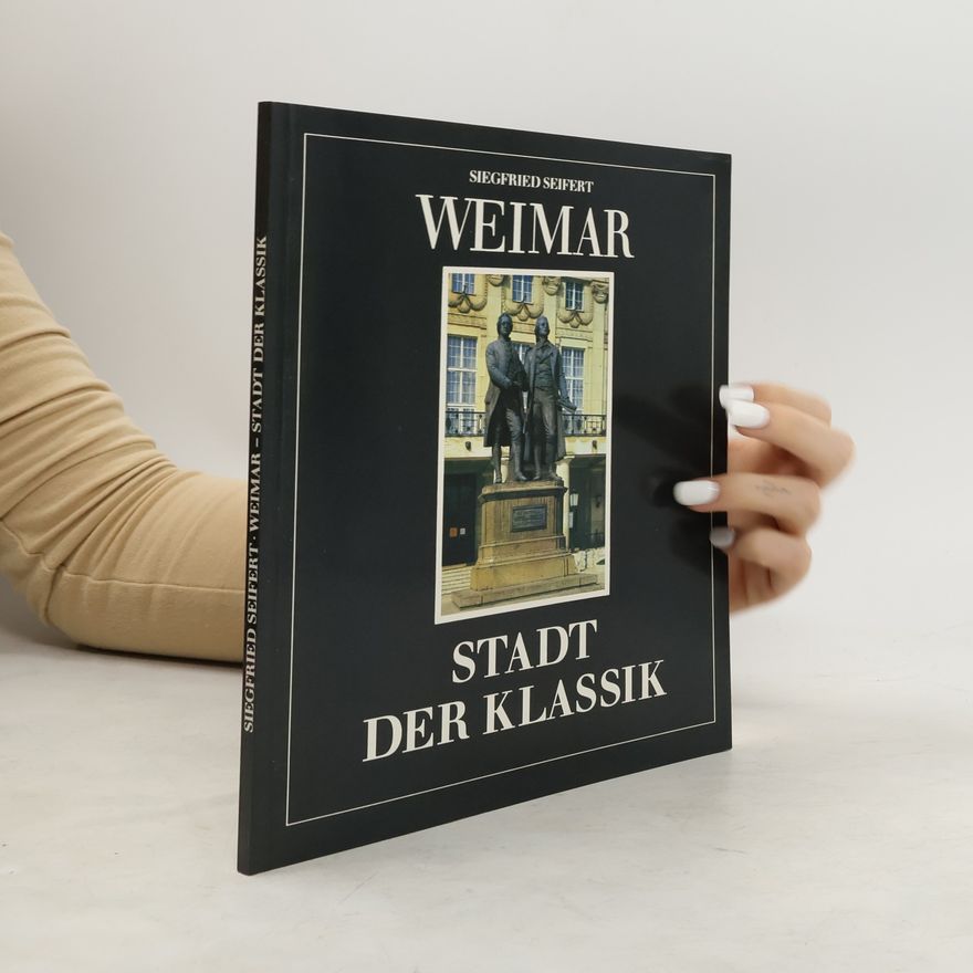 Various authors Weimar - Stadt der Klassik