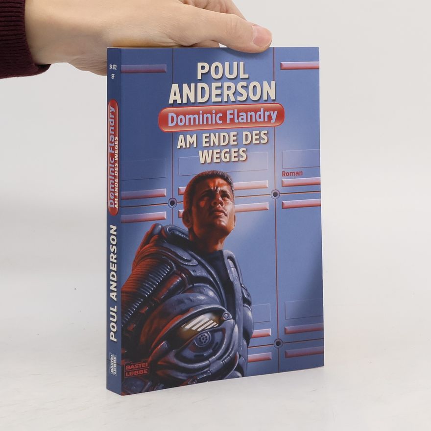 Poul Anderson Dominic Flandry : Am Ende des Weges