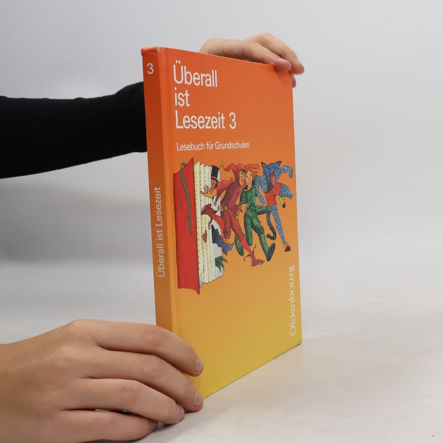 Walter Köpp Überall ist Lesezeit 3. Lesebuch für Grundschulen