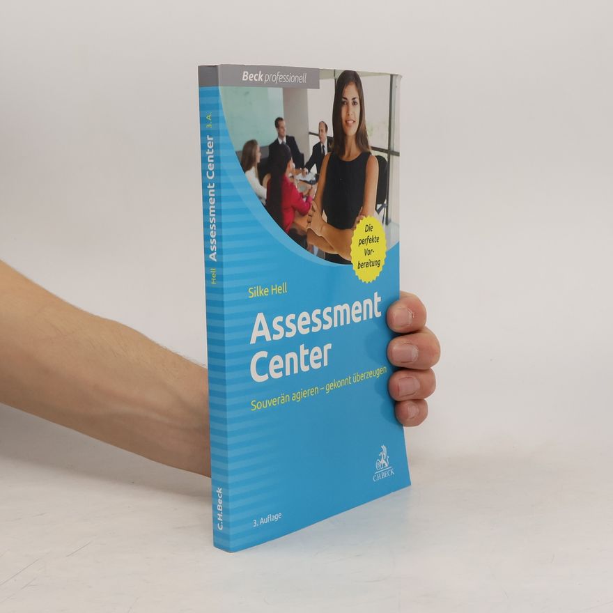 Silke Hell Assessment Center