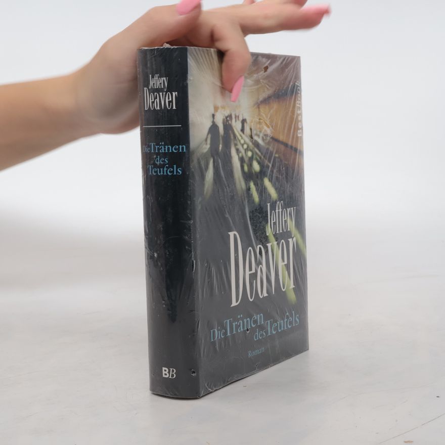 Jeffery Deaver Die Tränen des Teufels