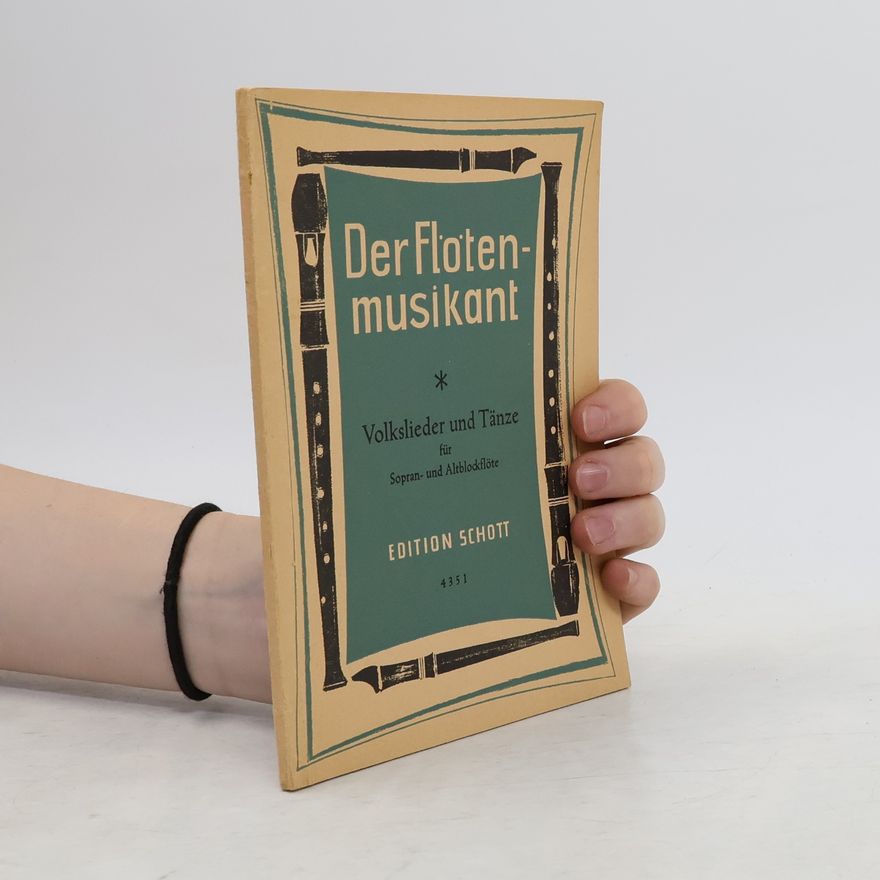 Autorenkollektiv Der Flötenmusikant