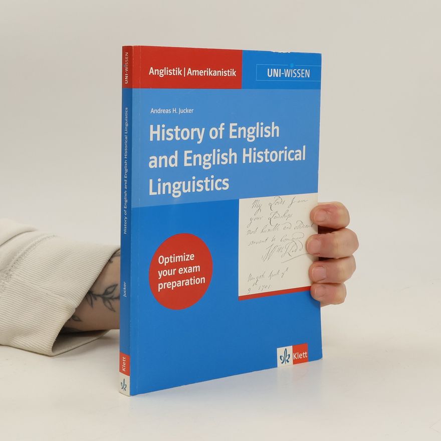 Andreas H. Jucker History of English and English historical linguistics