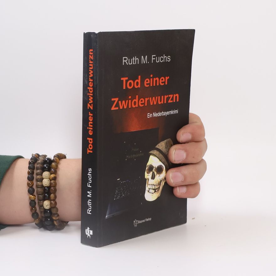 Ruth M. Fuchs Tod einer Zwiderwurzn