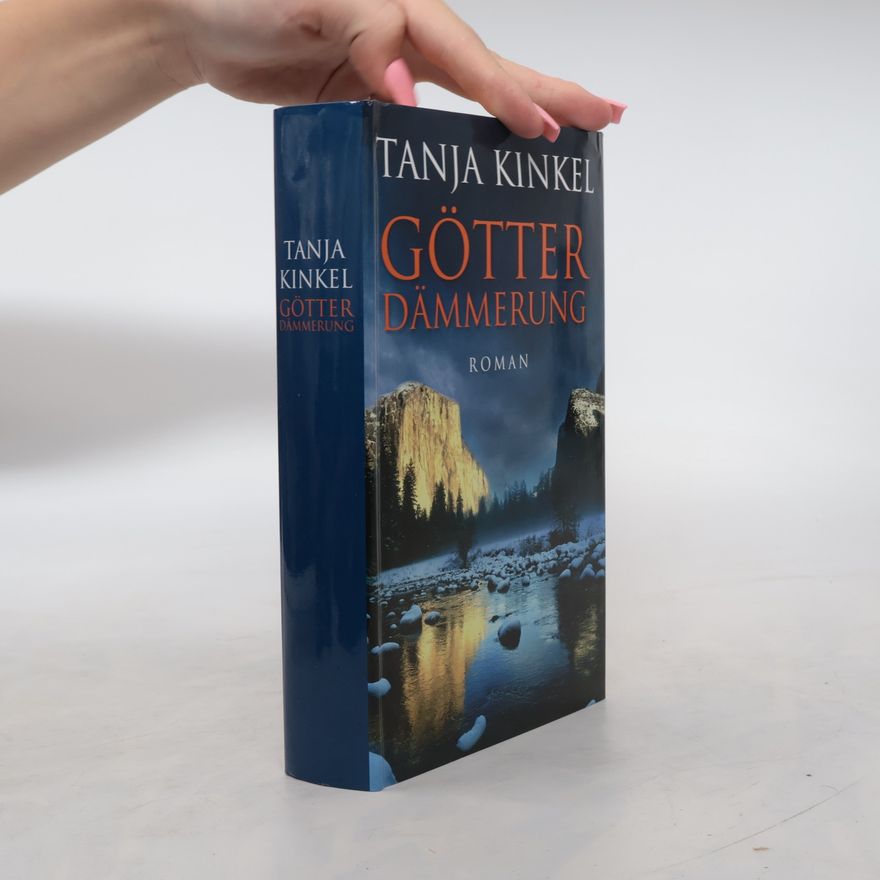 Tanja Kinkel Götter Dämmerung