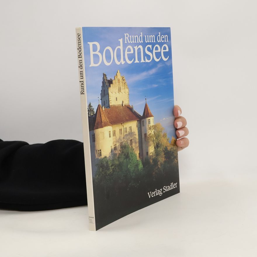 Ulrich Einsle Rund um den Bodensee