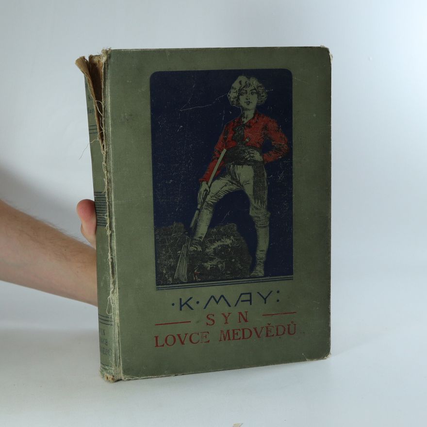 Karl May Syn lovce medvědů