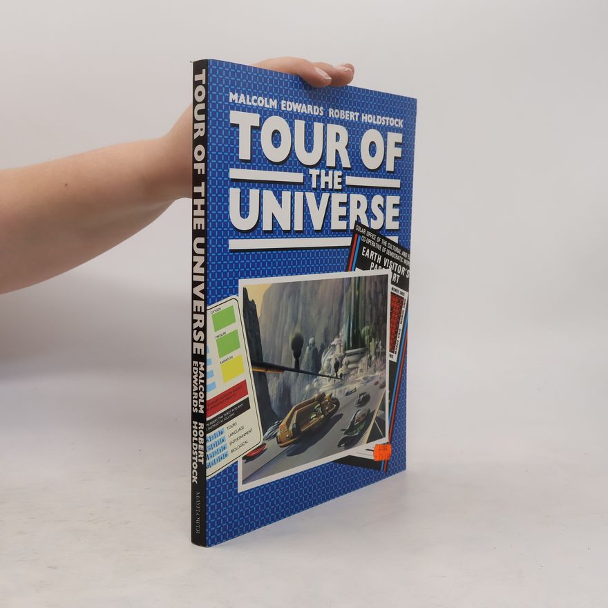 Malcolm Edwards Tour of the Universe