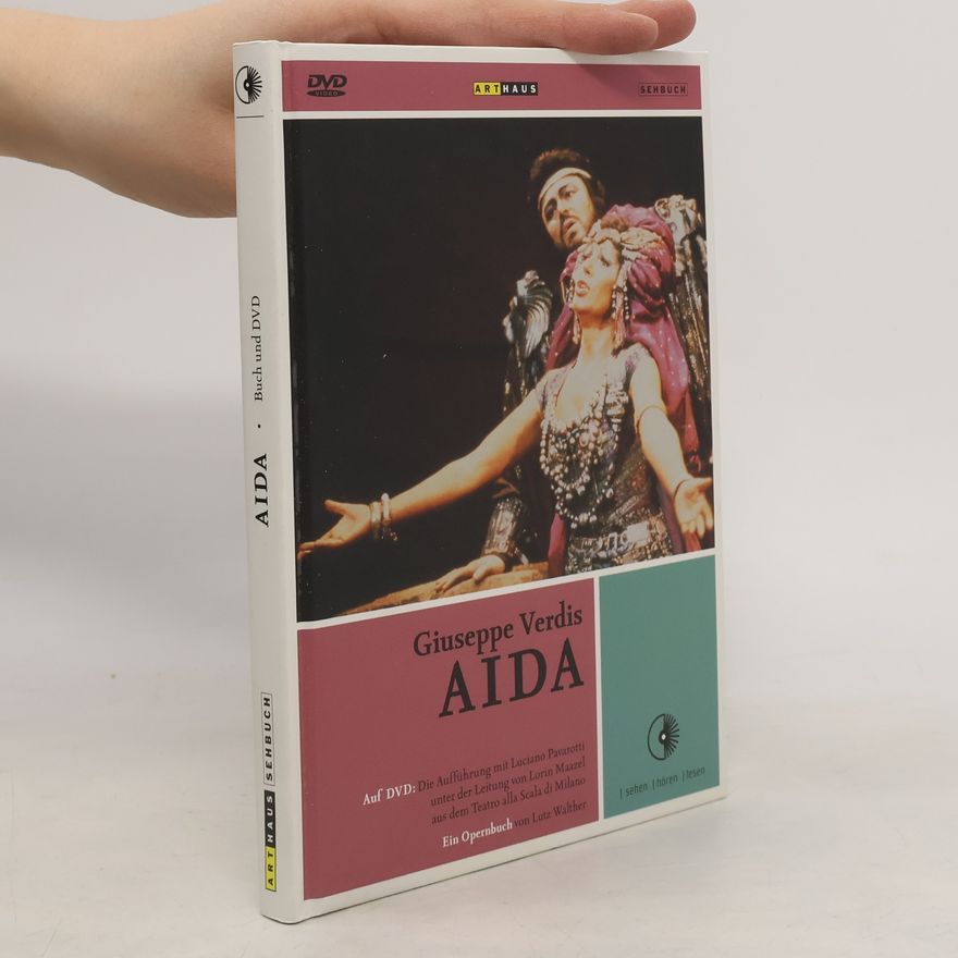 Lutz Walther Giuseppe Verdis Aida