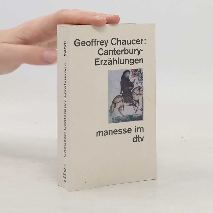Geoffrey Chaucer Canterbury-Erzählungen