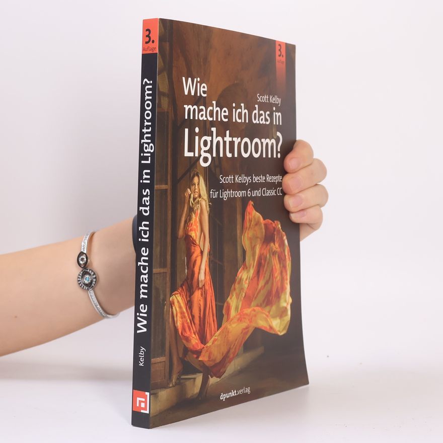 Scott Kelby Wie mache ich das in Lightroom?