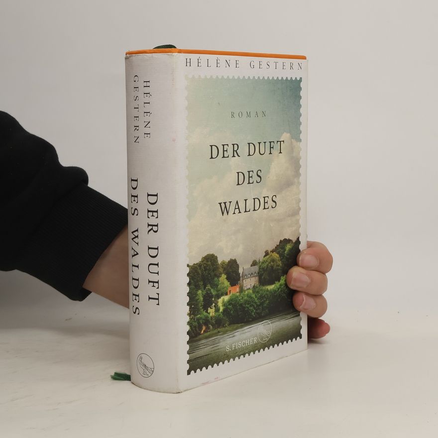 Hélène Gestern Der Duft des Waldes