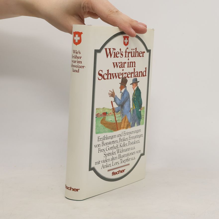 Lory Wie's früher war im Schweizerland