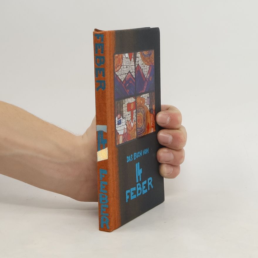 Autorenkollektiv Das Buch vom 14. Feber
