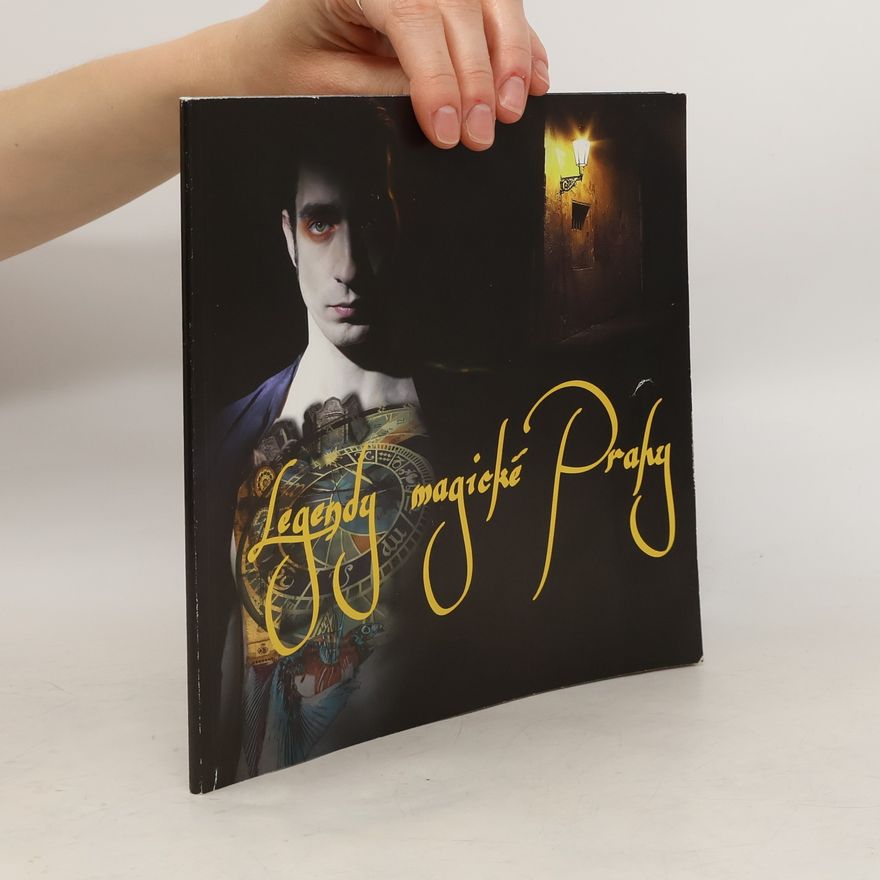 Kolektiv autorů Legendy magické Prahy