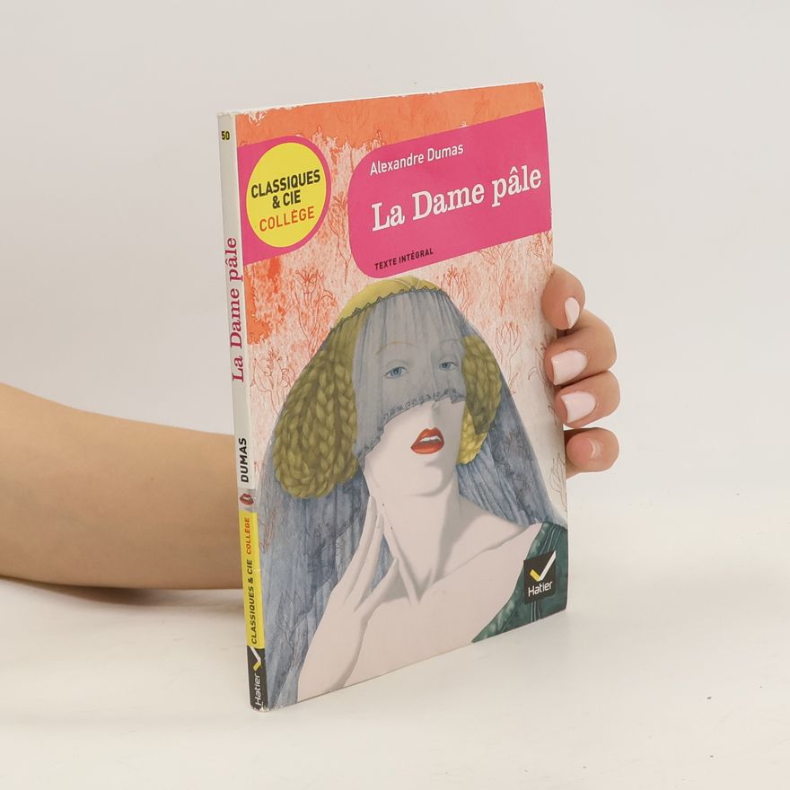 Alexandre Dumas La Dame pâle