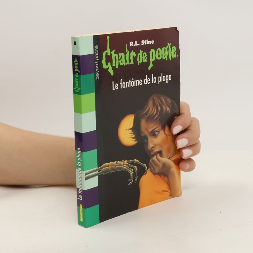 R. L. Stine Chair de poule - 8: Le fantôme de la plage