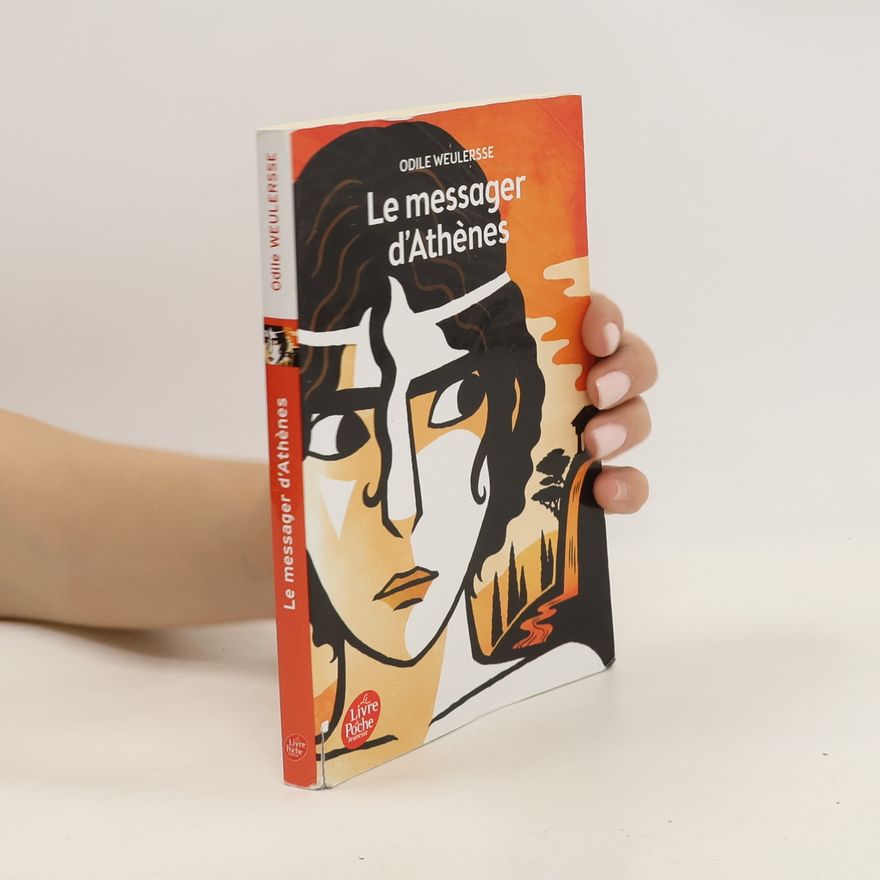 Odile Weulersse Le Messager d'Athènes