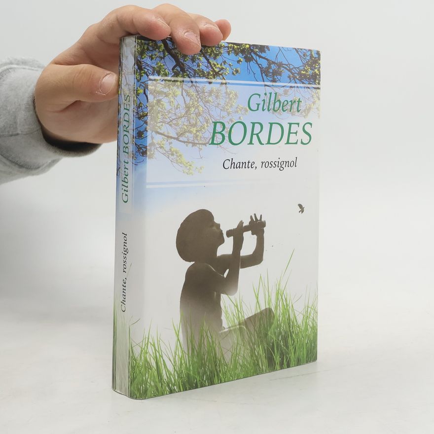 Gilbert Bordes Chante, rossignol