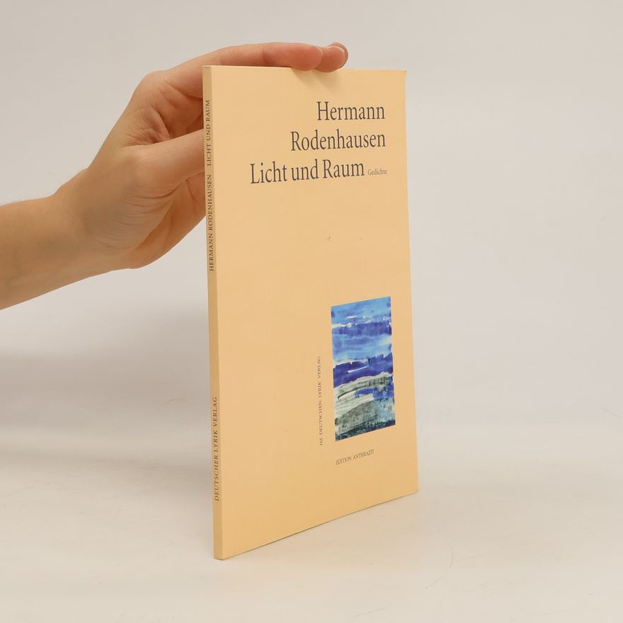 Hermann Rodenhausen Licht und Raum
