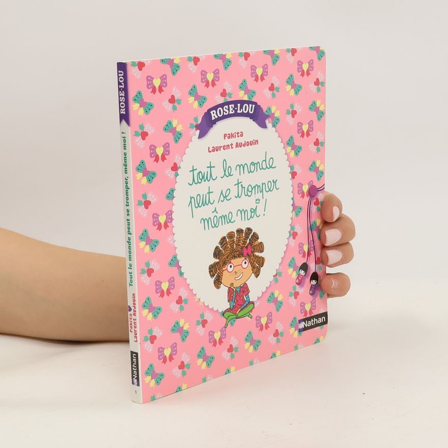 Pakita Rose-Lou - 1: Tout le monde peut se tromper, même moi