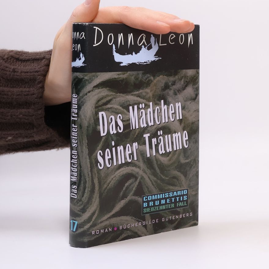 Donna Leon Das Mädchen seiner Träume