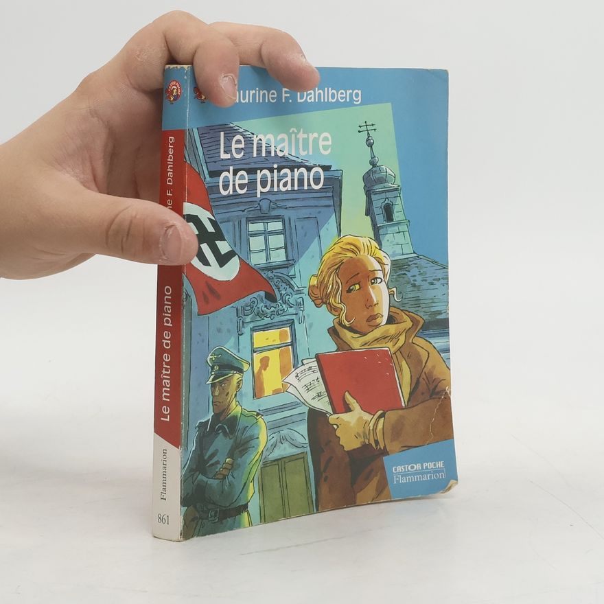 Laurine F. Dahlberg CASTOR POCHE: Le maître de piano