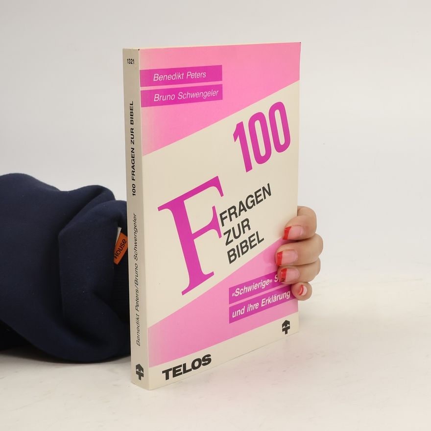 Autorenkollektiv 100 Fragen zur Bibel